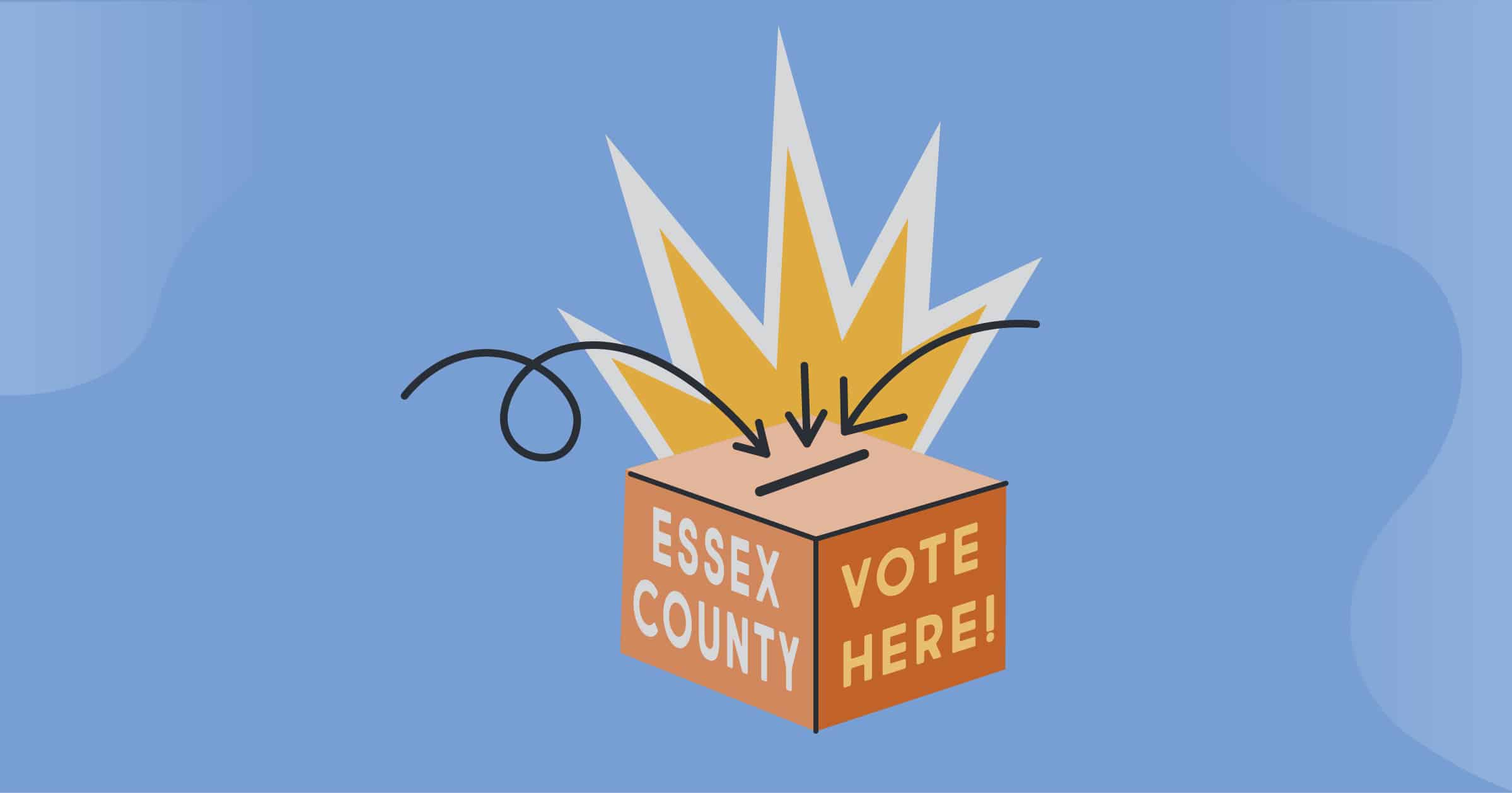 A graphic illustration of a ballot box with the phrases "Essex County" and "Vote Here!" written on the sides.